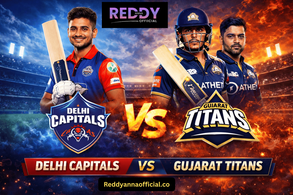Delhi Capitals vs Gujarat Titans Reddy Anna Match Prediction